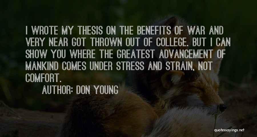 Too Young To Stress Quotes By Don Young