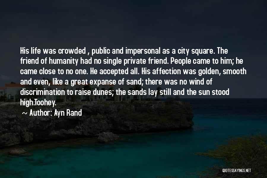 Toohey Quotes By Ayn Rand