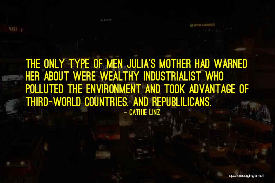 Took Advantage Of Quotes By Cathie Linz Took Advantage Of Quotes By Cathie Linz