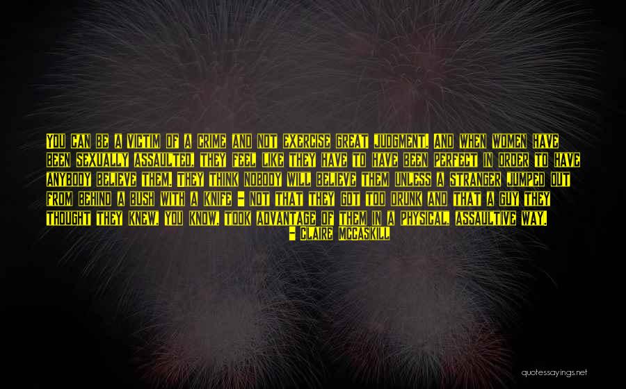 Took Advantage Of Quotes By Claire McCaskill Took Advantage Of Quotes By Claire McCaskill