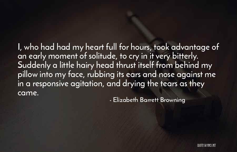 Took Advantage Of Quotes By Elizabeth Barrett Browning