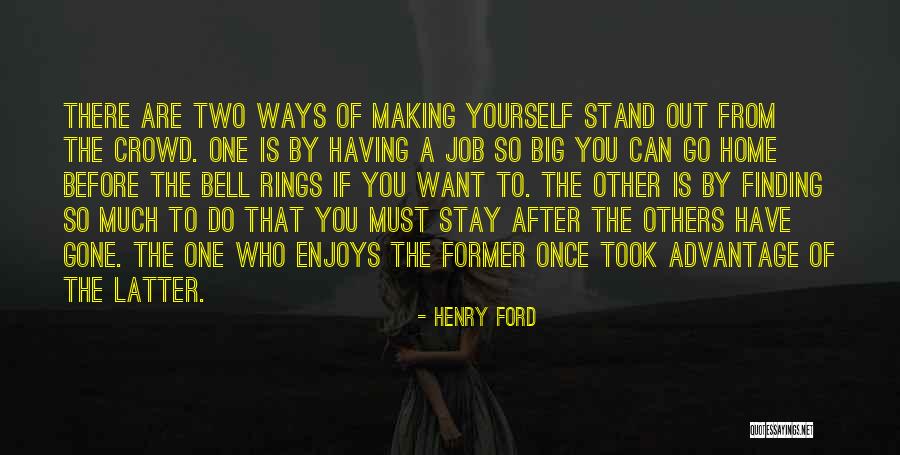 Took Advantage Of Quotes By Henry Ford