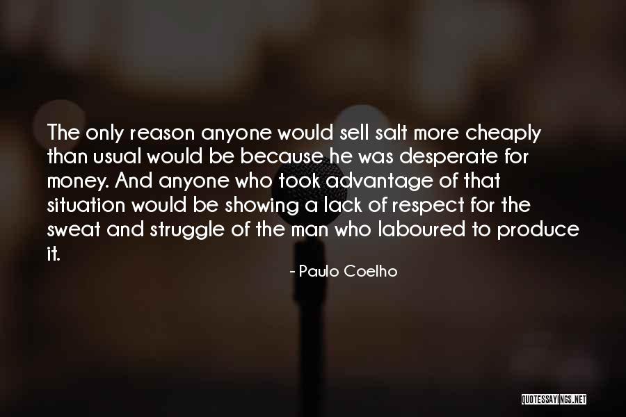 Took Advantage Of Quotes By Paulo Coelho