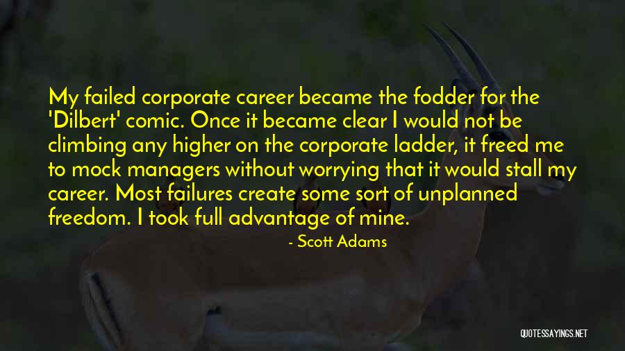 Took Advantage Of Quotes By Scott Adams Took Advantage Of Quotes By Scott Adams