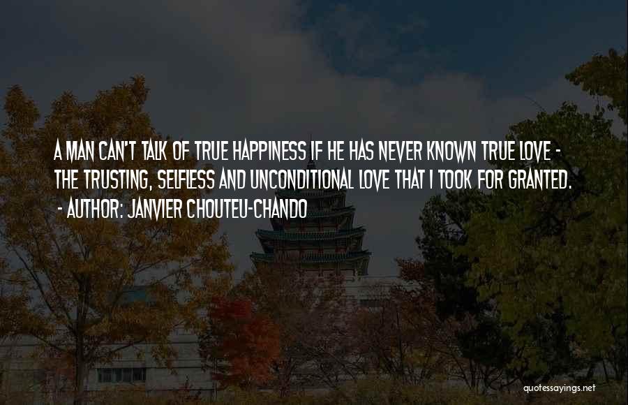 Took For Granted Love Quotes By Janvier Chouteu-Chando