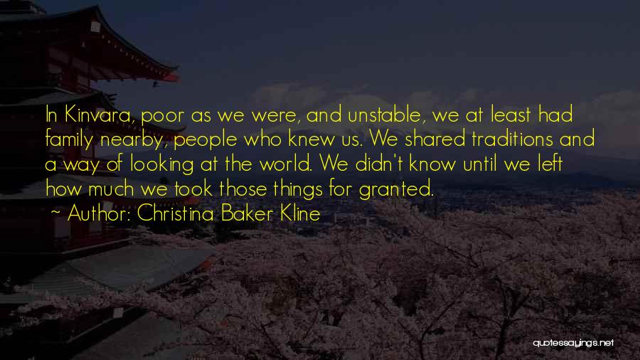 Took For Granted Quotes By Christina Baker Kline