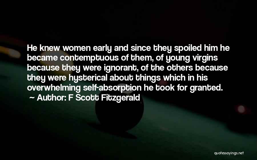 Took For Granted Quotes By F Scott Fitzgerald