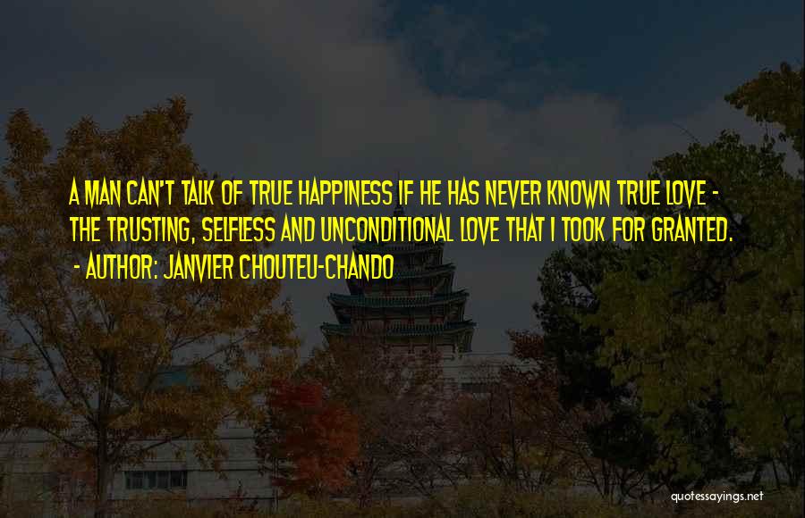 Took For Granted Quotes By Janvier Chouteu-Chando