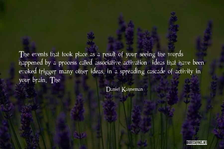 Took Quotes By Daniel Kahneman Took Quotes By Daniel Kahneman