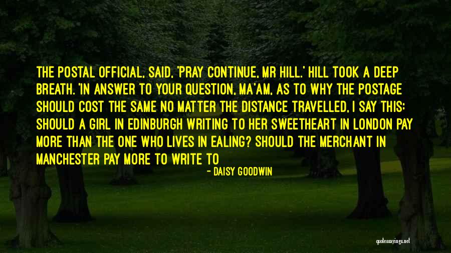 Took Your Girl Quotes By Daisy Goodwin Took Your Girl Quotes By Daisy Goodwin