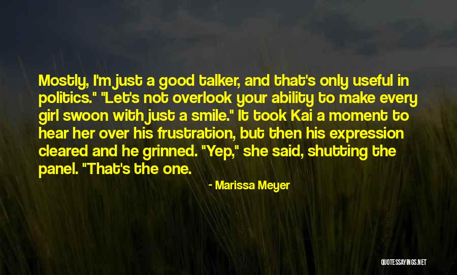 Took Your Girl Quotes By Marissa Meyer Took Your Girl Quotes By Marissa Meyer