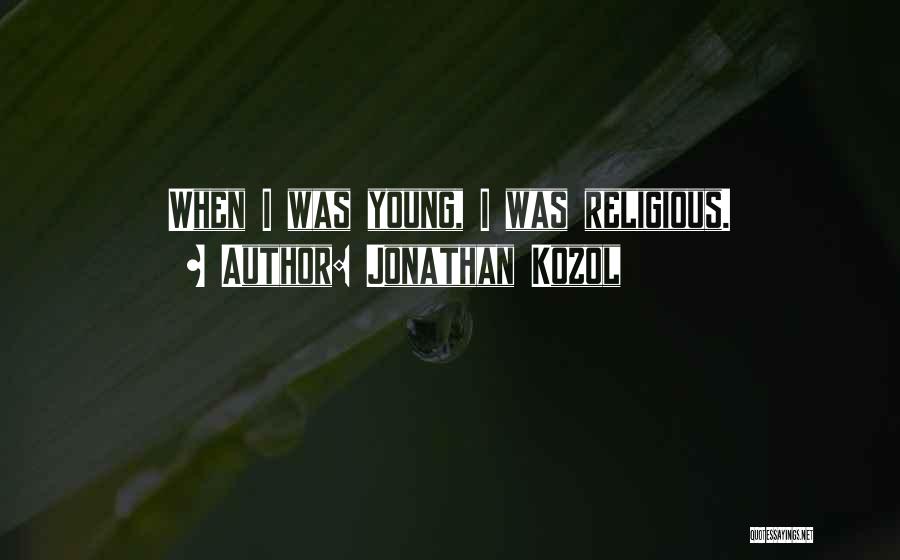 Tookes Country Quotes By Jonathan Kozol