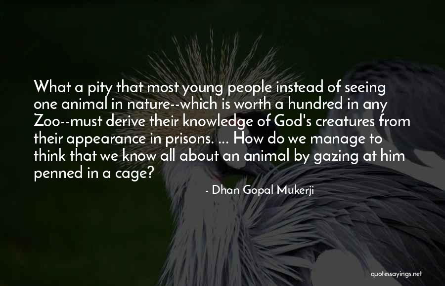Tookie Williams Quotes By Dhan Gopal Mukerji Tookie Williams Quotes By Dhan Gopal Mukerji