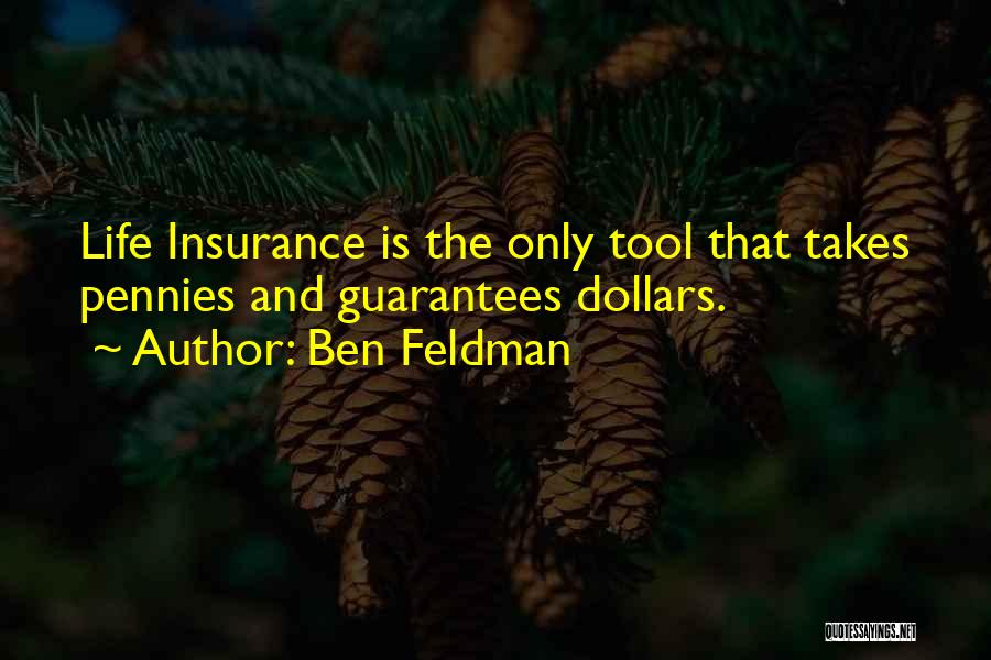 Tool Insurance Quotes By Ben Feldman