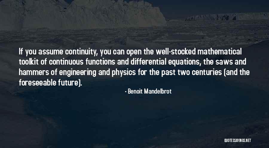 Toolkit Quotes By Benoit Mandelbrot