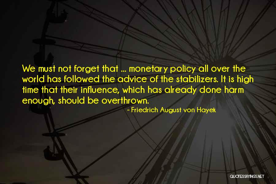 Tools Of Leadership Quotes By Friedrich August Von Hayek Tools Of Leadership Quotes By Friedrich August Von Hayek