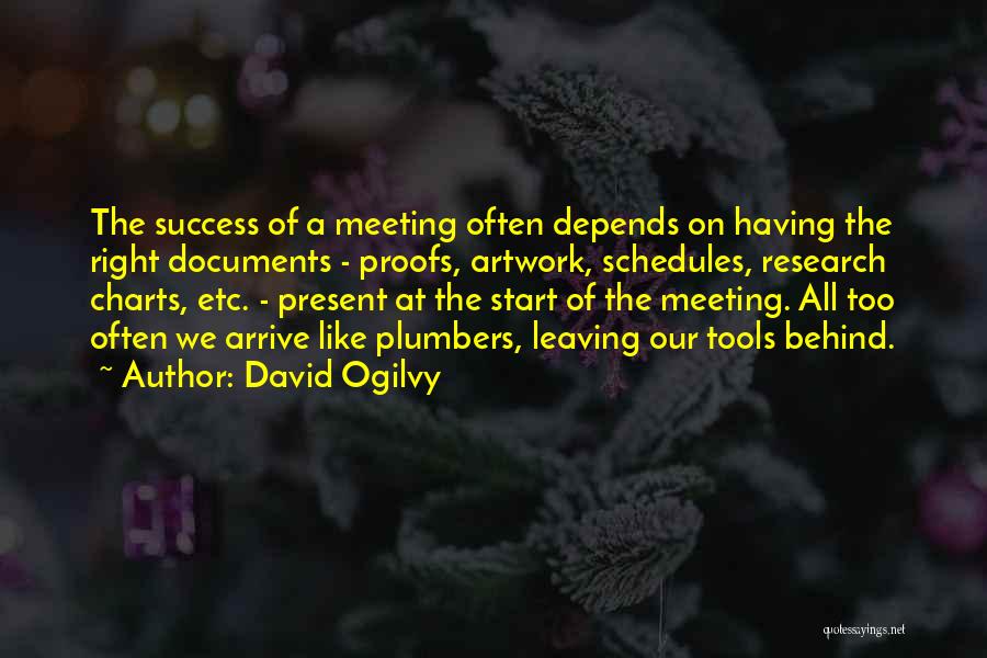 Tools Of Success Quotes By David Ogilvy