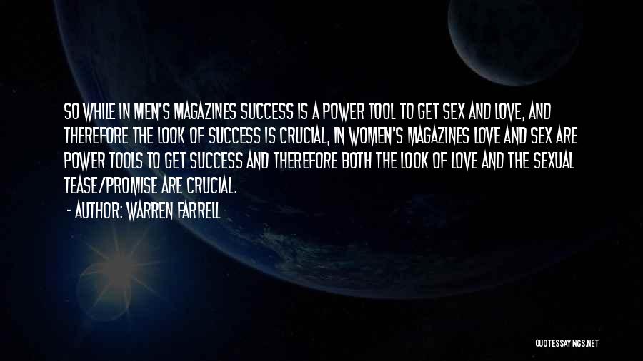 Tools Of Success Quotes By Warren Farrell