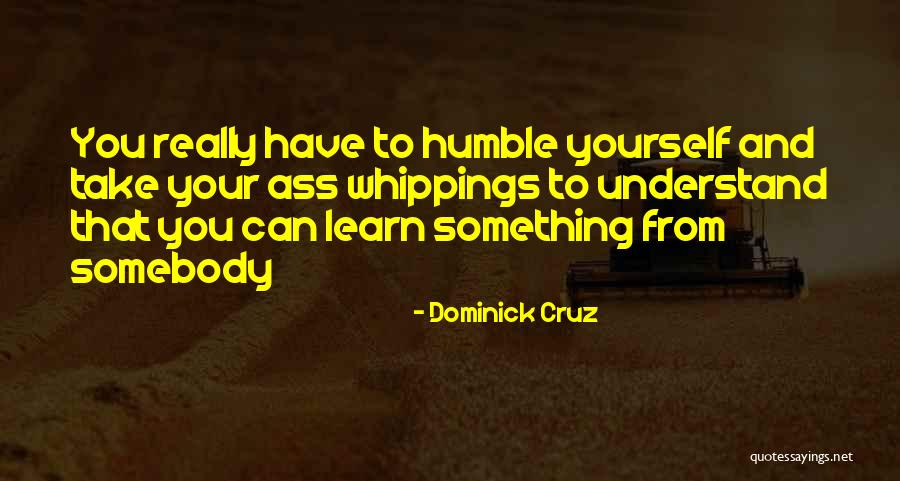 Toolshed Jack Quotes By Dominick Cruz Toolshed Jack Quotes By Dominick Cruz
