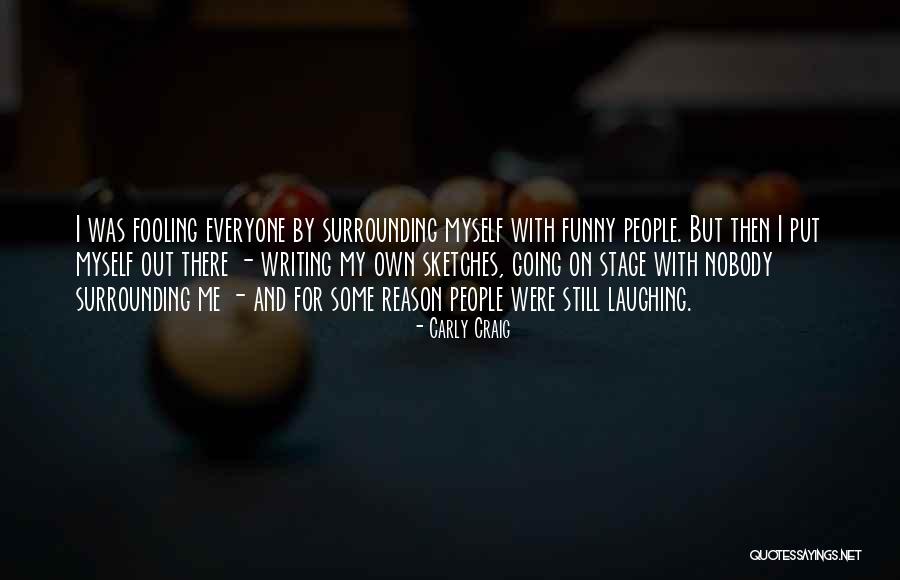 Tooly Quotes By Carly Craig Tooly Quotes By Carly Craig