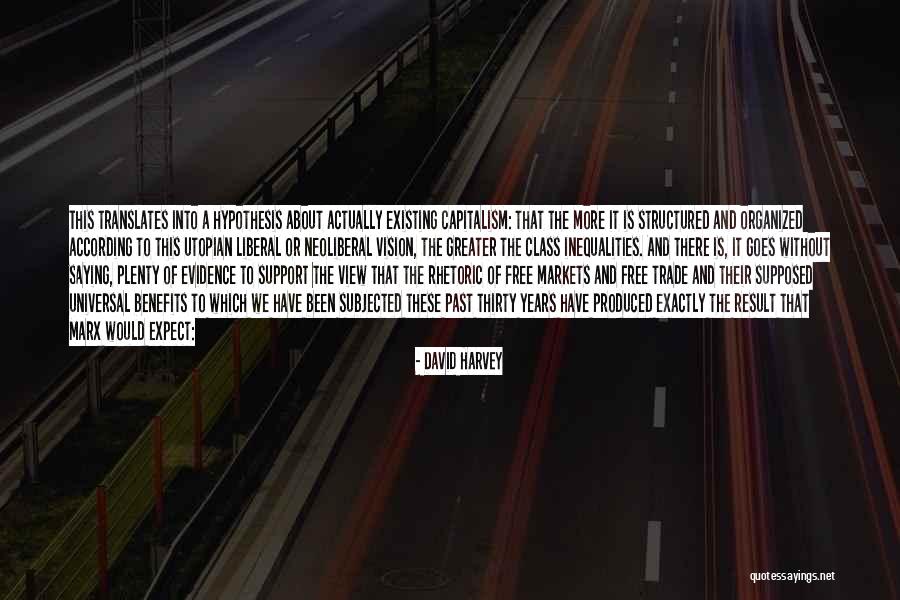 Toomas Nipernaadi Quotes By David Harvey Toomas Nipernaadi Quotes By David Harvey