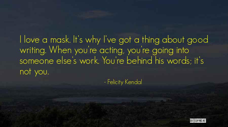 Toomsboro Ga Quotes By Felicity Kendal Toomsboro Ga Quotes By Felicity Kendal