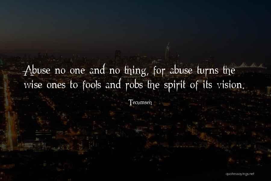 Toones Variety Quotes By Tecumseh Toones Variety Quotes By Tecumseh