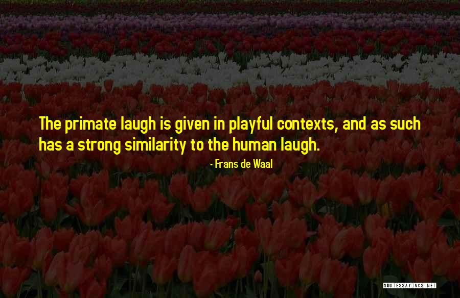 Toonie Quotes By Frans De Waal Toonie Quotes By Frans De Waal