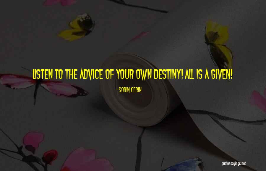 Tooraj Taherpour Quotes By Sorin Cerin Tooraj Taherpour Quotes By Sorin Cerin