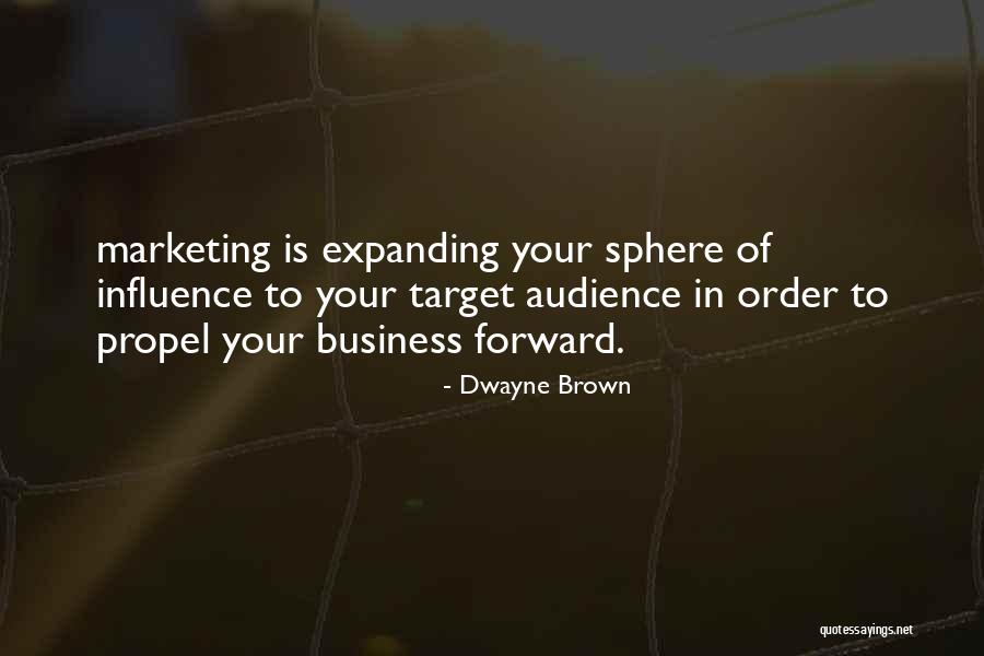 Tooraj Tehrani Quotes By Dwayne Brown Tooraj Tehrani Quotes By Dwayne Brown