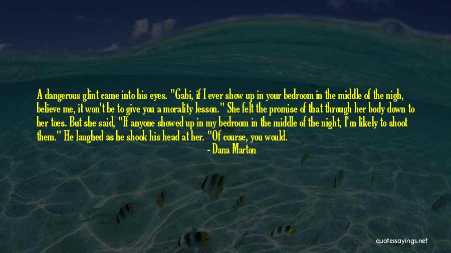 Toord Boontje Quotes By Dana Marton Toord Boontje Quotes By Dana Marton