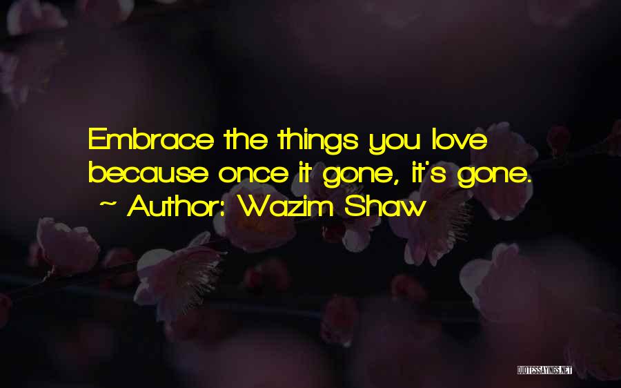 Toordery Quotes By Wazim Shaw