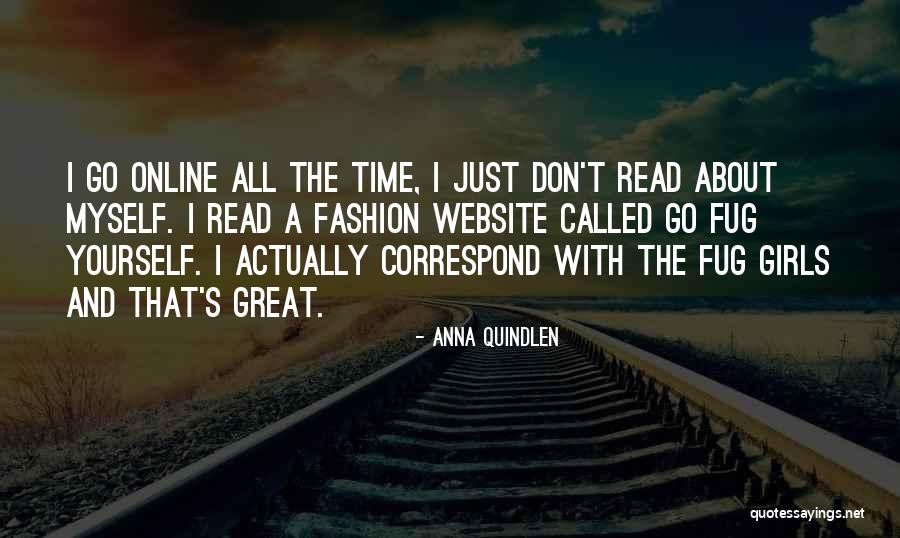 Tooru Kokonoe Quotes By Anna Quindlen