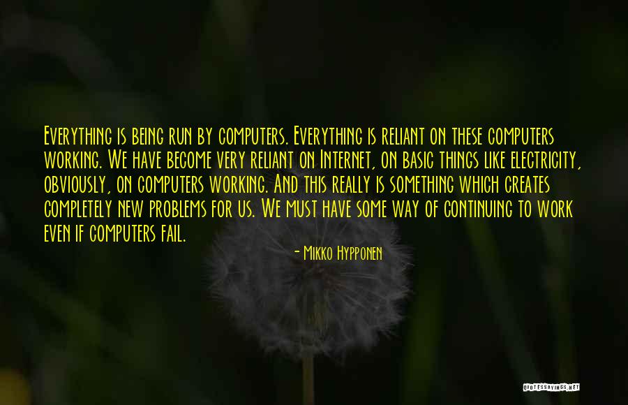 Tootell Rd Quotes By Mikko Hypponen Tootell Rd Quotes By Mikko Hypponen