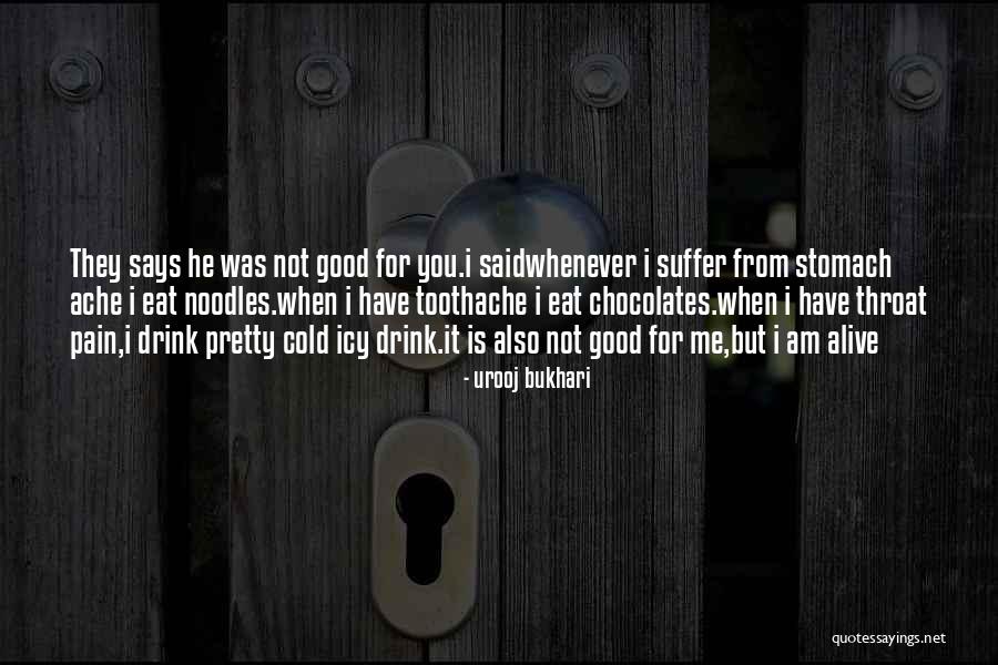 Toothache Pain Quotes By Urooj Bukhari Toothache Pain Quotes By Urooj Bukhari