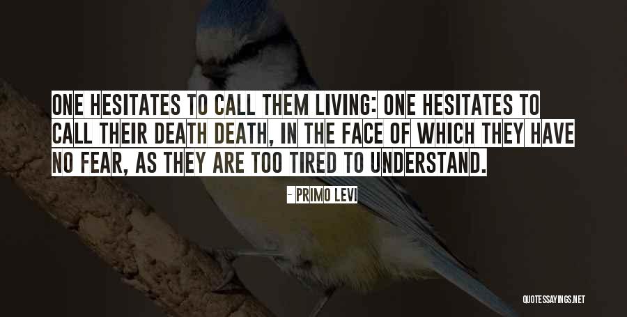 Toothaches During Pregnancy Quotes By Primo Levi Toothaches During Pregnancy Quotes By Primo Levi
