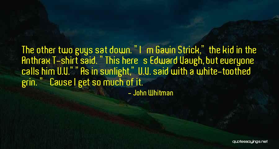 Toothed Quotes By John Whitman Toothed Quotes By John Whitman