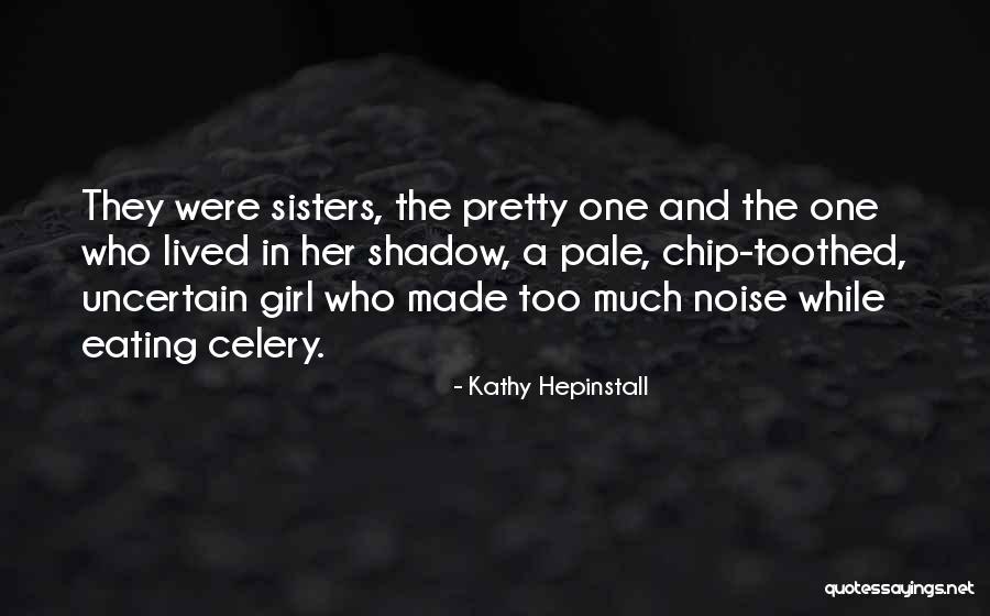 Toothed Quotes By Kathy Hepinstall Toothed Quotes By Kathy Hepinstall