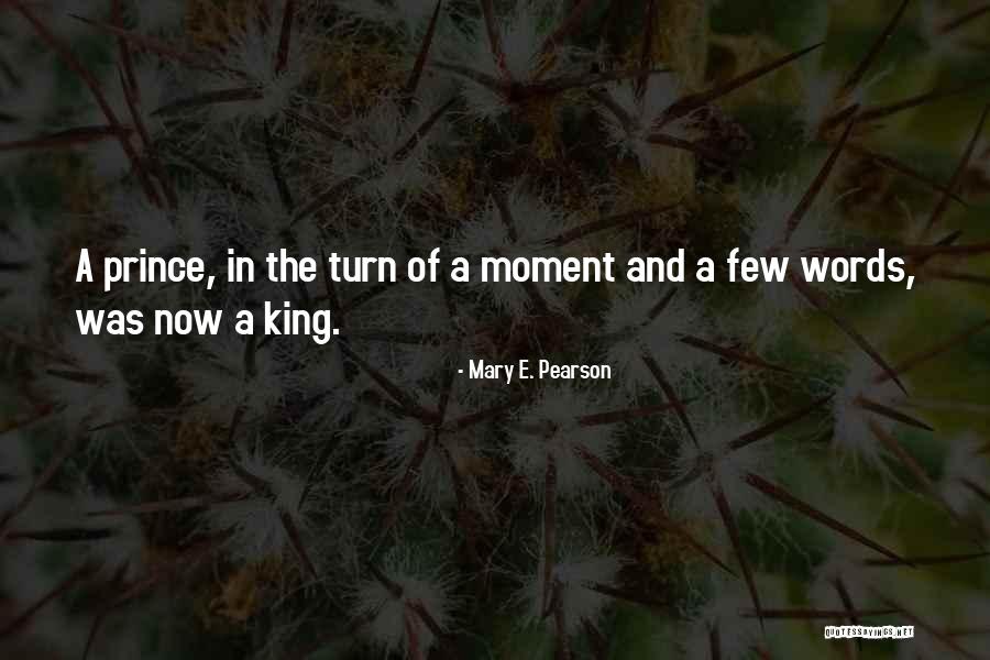 Toothed Spurge Quotes By Mary E. Pearson Toothed Spurge Quotes By Mary E. Pearson
