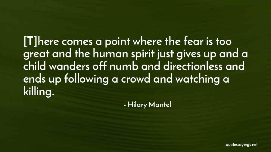 Toothless Funny Quotes By Hilary Mantel Toothless Funny Quotes By Hilary Mantel