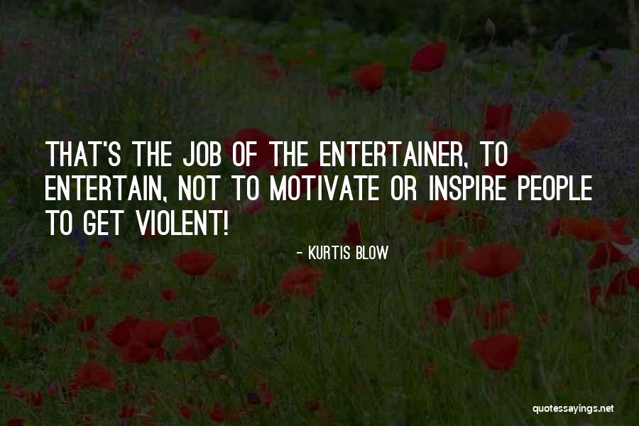 Toothless Funny Quotes By Kurtis Blow Toothless Funny Quotes By Kurtis Blow