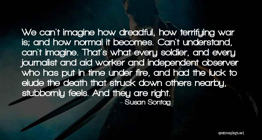 Toothlesss Children Quotes By Susan Sontag Toothlesss Children Quotes By Susan Sontag