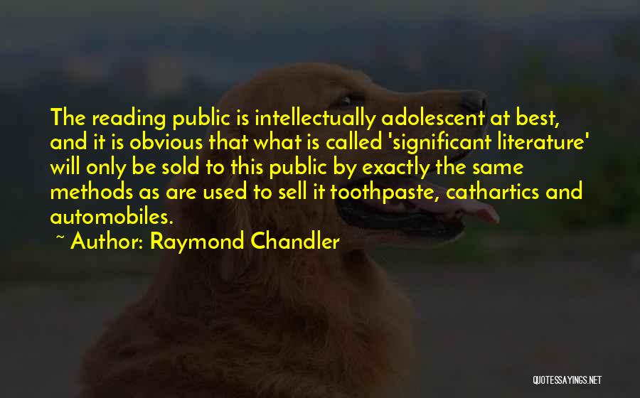Toothpaste Quotes By Raymond Chandler