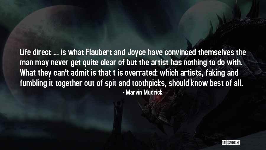 Toothpicks Quotes By Marvin Mudrick Toothpicks Quotes By Marvin Mudrick