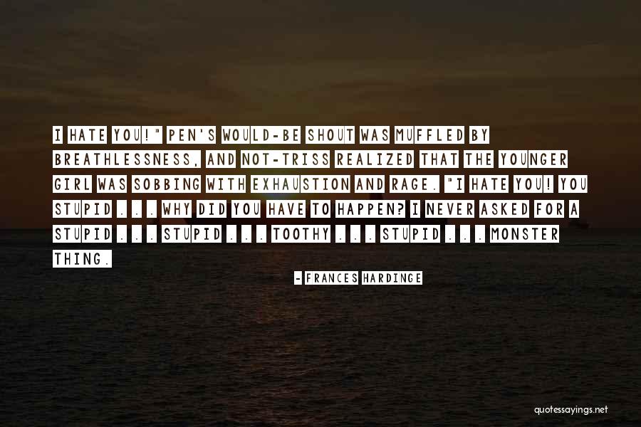 Toothy Quotes By Frances Hardinge Toothy Quotes By Frances Hardinge