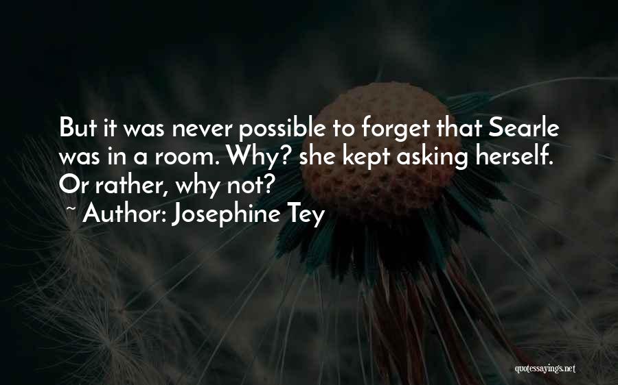 Tooti Quotes By Josephine Tey