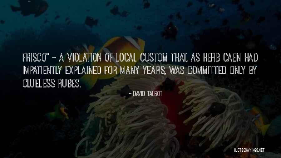 Tooyama Kintaro Quotes By David Talbot Tooyama Kintaro Quotes By David Talbot