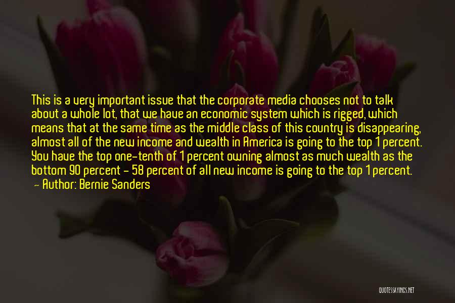 Top 1 In Class Quotes By Bernie Sanders