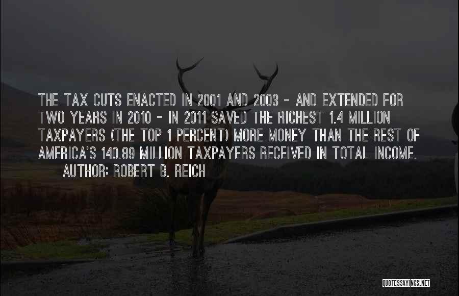 Top 1 Quotes By Robert B. Reich