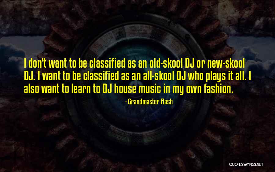 Top 10 Best Inspirational Quotes By Grandmaster Flash Top 10 Best Inspirational Quotes By Grandmaster Flash